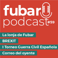 FUBAR 59 - Brexit + Bolt Guerra civil