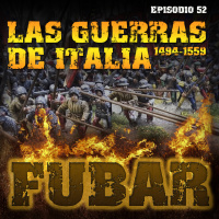 Fubar 52 - Monográfico Las guerras de Italia