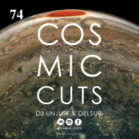 Cosmic Cuts Show 74