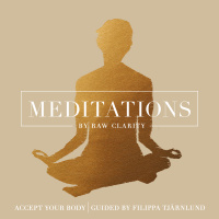 Meditation: Accept your body