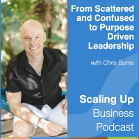 276: Chris Burns — Finding Your Purpose