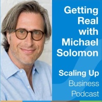 296: Getting Real with Michael Solomon — 10x Management