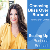 277: Sarah Dawn — Happiness Over Burnout