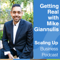 295: Getting Real with Mike Giannulis — Sanetris LLC