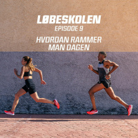 Løbeskolen #9 - Opskriften på det perfekte løb