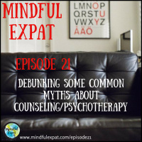ME21: Debunking Some Common Myths About Counseling/Psychotherapy