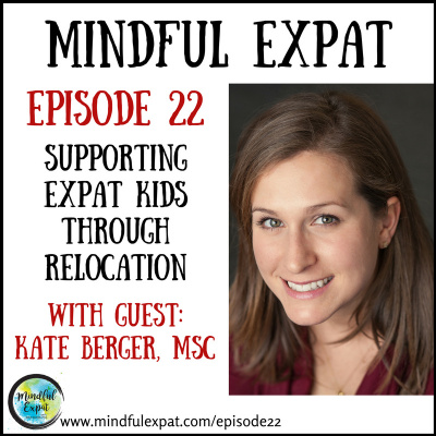 Mindful Expat, With Dana Nelson, Ph.d.