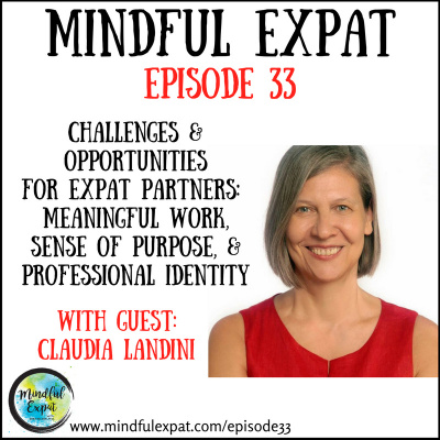 Mindful Expat, With Dana Nelson, Ph.d.