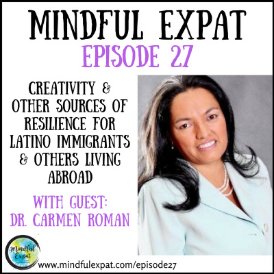 Mindful Expat, With Dana Nelson, Ph.d.
