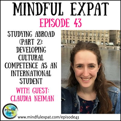 Mindful Expat, With Dana Nelson, Ph.d.