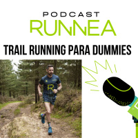 Cómo dar el salto del asfalto al trail running - Tertulia Runnera
