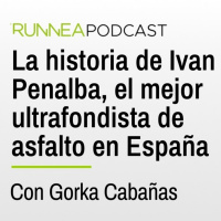 17x5 Descubrimos la historia de Ivan Penalba, el mejor ultrafondista español del momento