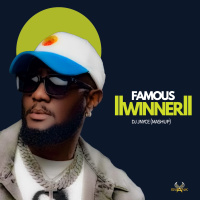 Famous - Winner (DJ Jnyce Mashup)