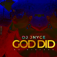 GOD DID (DA MIXTAPE)