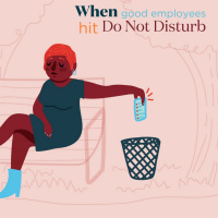 When Good Employees Hit Do Not Disturb