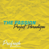 The Passion Project Paradigm