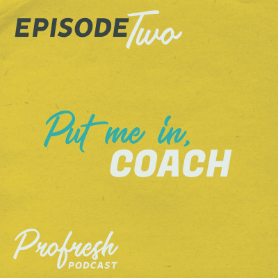 Profresh Podcast