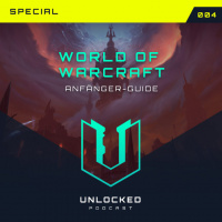 Spezialfolge – World of Warcraft Anfänger-Guide