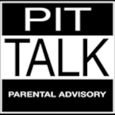 Pit Talk