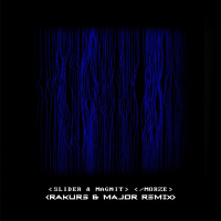 Slider  Magnit - Morze (Rakurs  Major Remix)