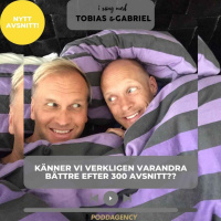 299. Känner vi verkligen varandra bättre efter 300 avsnitt?