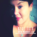 Real Talk With Rachael-lea