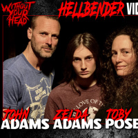 Without Your Head - HELLBENDER Zelda Adams, Toby Poser amp John Adams