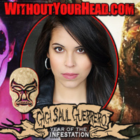 Gigi Saul Guerrero of Luchagore Productions and Ed Guinn of the original Texas Chainsaw Massacre!