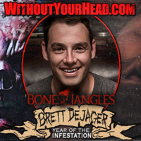 Brett DeJager returned to tell us all of the plans for Bonejangles 2 Bride of Bonejangles!