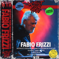 Without Your Head Podcast - Fabio Frizzi