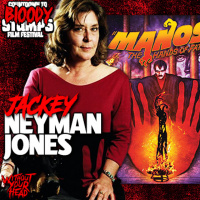 Without Your Head: Jackey Neyman Jones of Manos: The Hands of Fate amp Manos Returns