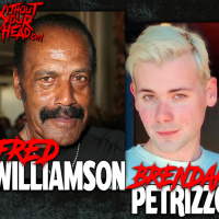 Without Your Head Podcast interview with Fred The Hammer Williamson and director Brendan Petrizzo