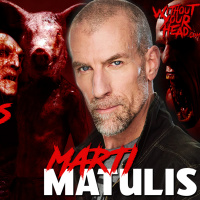 Behind the Monsters - Marti Matulis of American Horror Story, Evil, Teen Wolf, Sleepy Hollow, Star Trek: Picard, Land of the Lost amp more