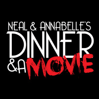 Neal amp Annabelles Dinner amp A Movie: The Boogeyman