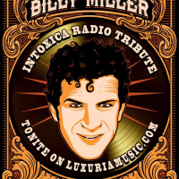 INTOXICA RADIO Nov 15, 2016...Tribute to Billy Miller