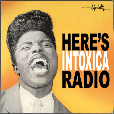 Intoxica Radio W/howie Pyro