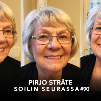 Soilin seurassa Pirjo Stråte: kesti 10 vuotta, ennen kuin kiukku muuttui kaipaukseksi