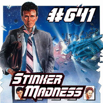 Stinker Madness - The Bad Movie Podcast