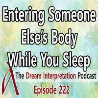 Is It Possible To Enter Someone Elses Body While Sleeping?