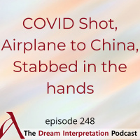COVID Shot, Airplane to China, Stabbed in the hands