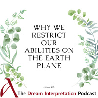 Why We Restrict Our Abilities On The Earth Plane