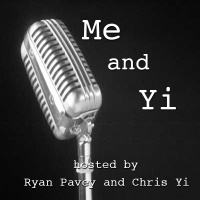 Me and Yi - Episode 2 - Women Pt. 2