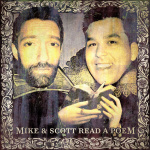 Mike And Scott Read A Poem