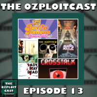 The Ozploit Cast – Episode 13: ‘1981 to 1982 Films’ Pacific Banana, The Survivor, Mad Max 2, Lady, Stay Dead and Crosstalk