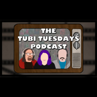 The Tubi Tuesdays Podcast – Best Of 2022 Part 1