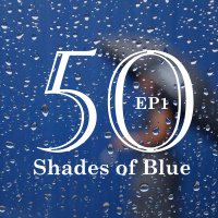 50 Shades Of Blue EP1 : รักคือการคิดเหมือนกัน