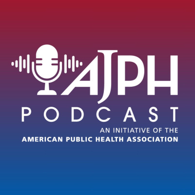 American Journal Of Public Health Podcast