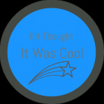 Kit Thought It Was Cool