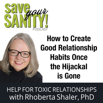Save Your Sanity: Help For Toxic Relationships