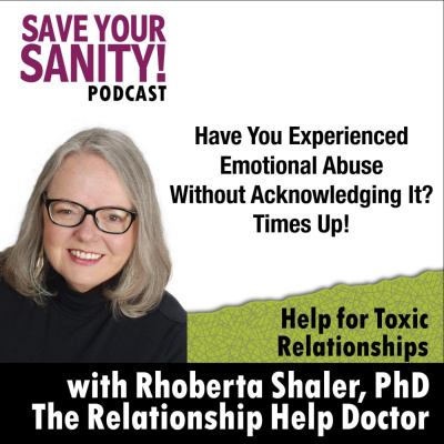 Save Your Sanity: Help For Toxic Relationships